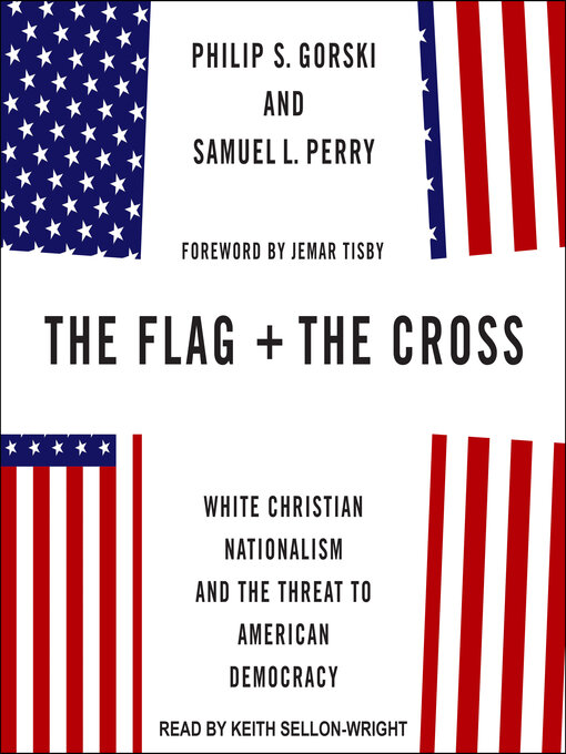 Title details for The Flag and the Cross by Samuel L. Perry - Available